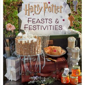 Harry Potter: Festivities and Feasts
